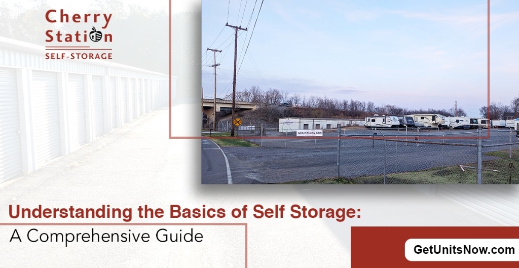 The Complete Beginner’s Guide 2024 to Self Storage - Cherry Station