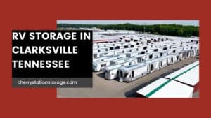 RV Storage in Clarksville, TN