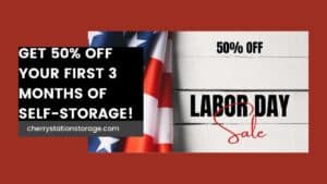 Labor Day Sale - Get 50% Off Your First 3 Months of Self-Storage!